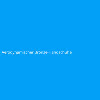 Aerodynamischer Bronze-Handschuhe