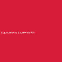 Ergonomische Baumwolle-Uhr